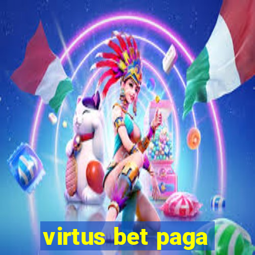 virtus bet paga